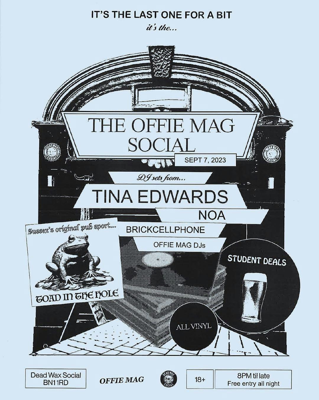 OFFIE MAG SOCIAL w/ Tina Edwards, NOA & Brickcellphone