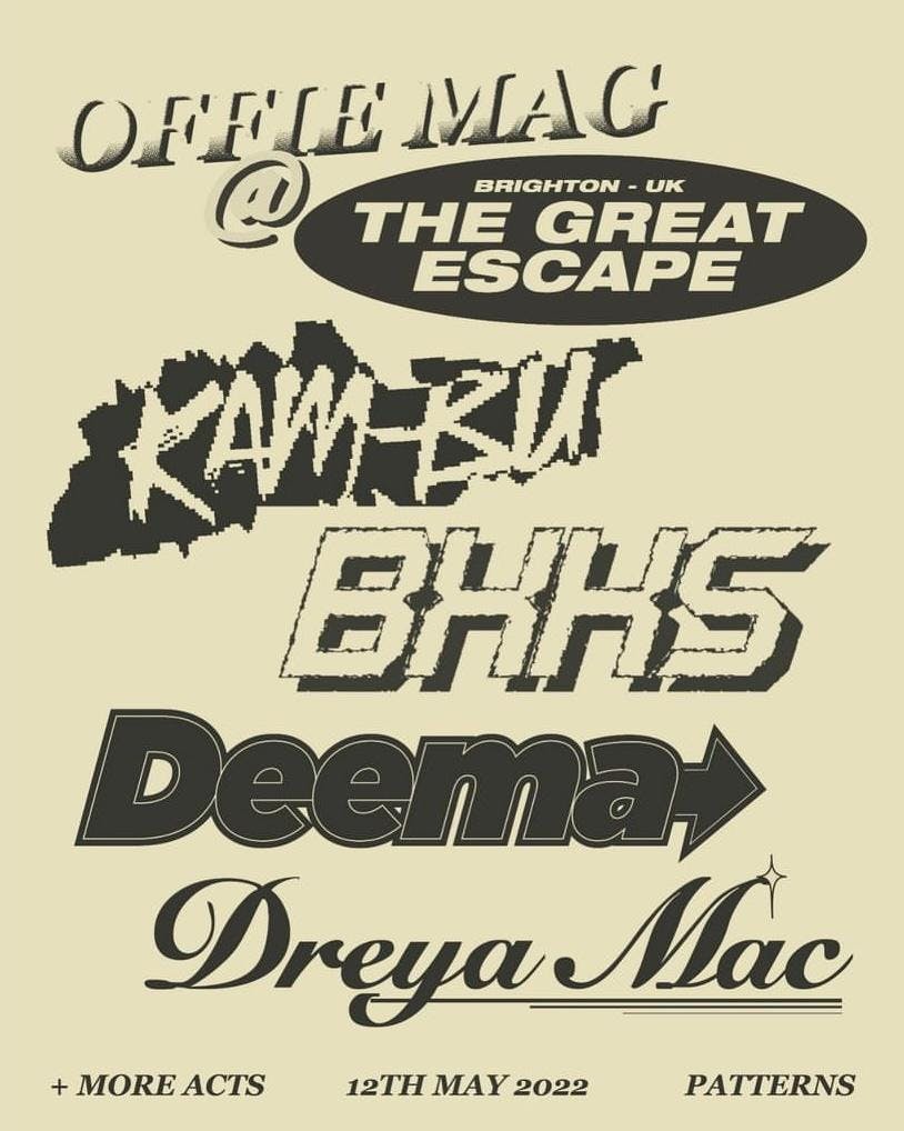 OFFIE MAG @ The Great Escape w/ KAM-BU, BXKS, Deema & Dreya Mac